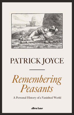 Remembering Peasants(English, Hardcover, Joyce Patrick)