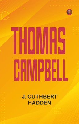 Thomas Campbell(Paperback, J. Cuthbert Hadden)