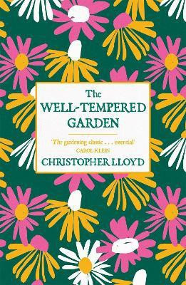 The Well-Tempered Garden(English, Paperback, Lloyd Christopher)