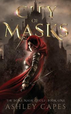 City of Masks(English, Paperback, Capes Ashley)