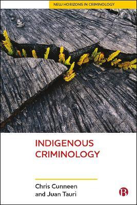 Indigenous Criminology(English, Hardcover, Cunneen Chris)