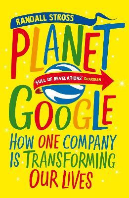 Planet Google(English, Paperback, Stross Randall)