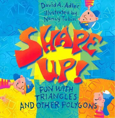 Shape Up!(English, Paperback, Adler David A.)