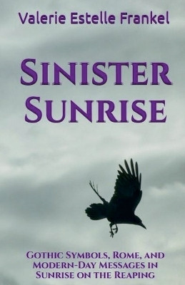 Sinister Sunrise(English, Paperback, Frankel Valerie Estelle)