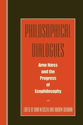 Philosophical Dialogues  - Arne Naess and the Progress of Philosophy(English, Paperback, unknown)