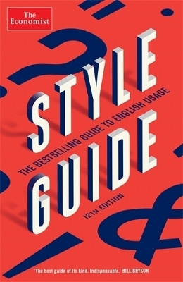 The Economist Style Guide(English, Paperback, The Economist Ann)