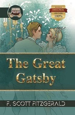 Bookey The Great Gatsby, F. Scott Fitzgerald's Timeless Tale of Wealth, Romance, and Intrigue (Original Edition)  - Bookey The Great Gatsby, F. Scott Fitzgerald's Timeless Tale of Wealth, Romance, and Intrigue (Original Edition)(Paperback, F. Scott Fitzgerald)