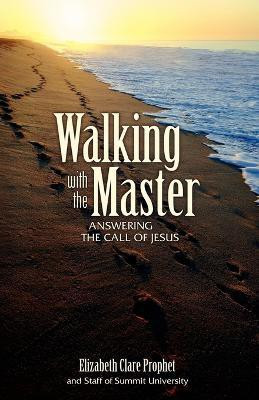 Walking with the Master(English, Paperback, Prophet Elizabeth Clare)