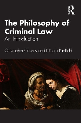 The Philosophy of Criminal Law(English, Paperback, Cowley Christopher)