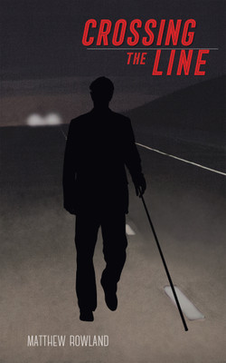 Crossing the Line(English, Paperback, Rowland Matthew)