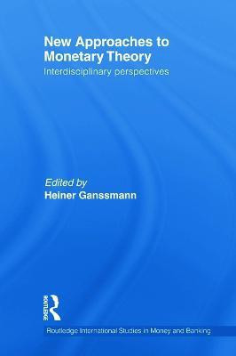 New Approaches to Monetary Theory(English, Paperback, unknown)