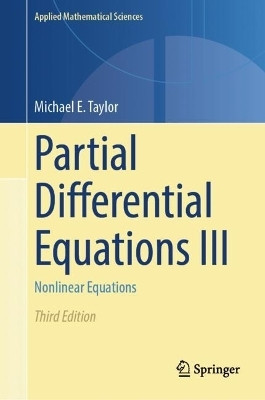Partial Differential Equations III(English, Hardcover, Taylor Michael E.)