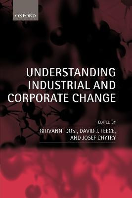 Understanding Industrial and Corporate Change(English, Paperback, unknown)