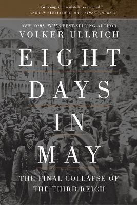 Eight Days in May(English, Paperback, Ullrich Volker)