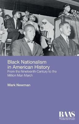 Black Nationalism in American History(English, Hardcover, Newman Mark)