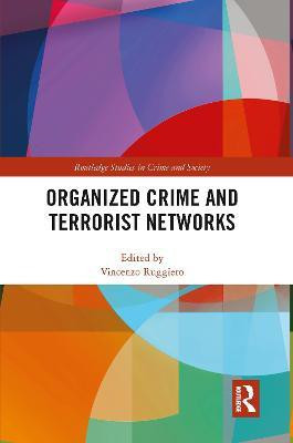 Organized Crime and Terrorist Networks(English, Paperback, unknown)