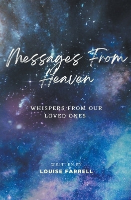 Messages From Heaven(English, Paperback, Farrell Louise)
