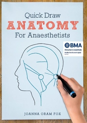 Quick Draw Anatomy for Anaesthetists(English, Paperback, Fox Joanna Oram)