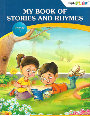 NEXT., PLAY MY BOOK OF STORIES AND RHYMES ( PRIMER - B )(English, Paperback, PANNEL OF AUTHOR)