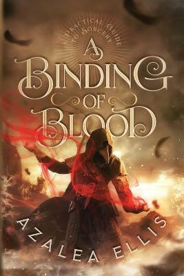 A Binding of Blood(English, Paperback, Ellis Azalea)
