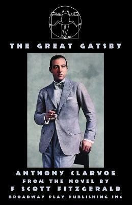 The Great Gatsby(English, Paperback, Clarvoe Anthony)
