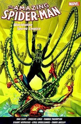 Amazing Spider-man Worldwide Vol. 7: Secret Empire(English, Paperback, Slott Dan)