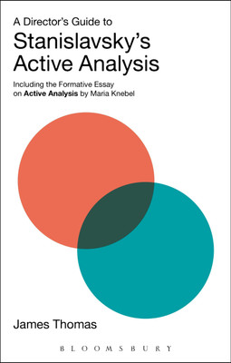 A Director's Guide to Stanislavsky's Active Analysis(English, Paperback, Thomas James)