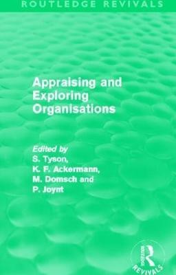 Appraising and Exploring Organisations (Routledge Revivals)(English, Paperback, unknown)