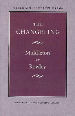 The Changeling(English, Paperback, Middleton Thomas)