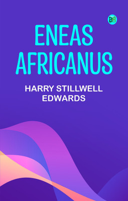 Eneas Africanus(Paperback, Harry Stillwell Edwards)