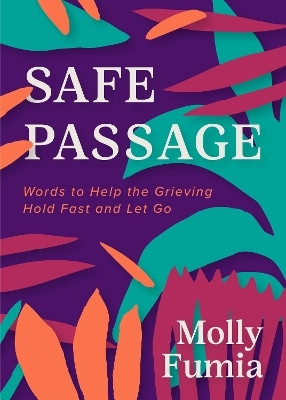 Safe Passage(English, Paperback, Fumia Molly)