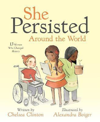 She Persisted Around the World(English, Hardcover, Clinton Chelsea)