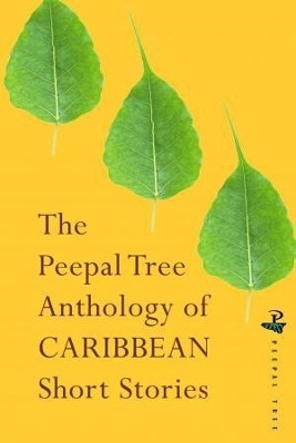 The Peepal Tree Book of Contemporary Caribbean Short Stories(English, Paperback, unknown)