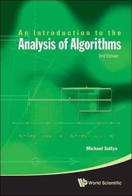 Introduction To The Analysis Of Algorithms, An (2nd Edition)(English, Hardcover, Soltys-kulinicz Michael)