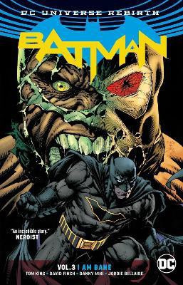 Batman Vol. 3: I Am Bane (Rebirth)(English, Paperback, King Tom)