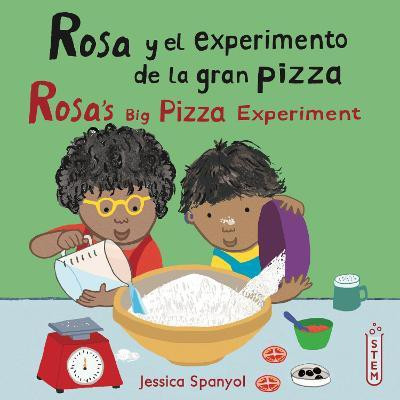 Rosa y el experimento de la gran pizza/Rosa's Big Pizza Experiment(English, Paperback, Spanyol Jessica)