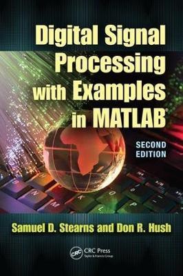 Digital Signal Processing with Examples in MATLAB (R)(English, Electronic book text, Stearns Samuel D.)