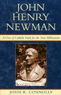 John Henry Newman(English, Paperback, Connolly John R.)