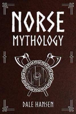 Norse Mythology(English, Paperback, Hansen Dale)