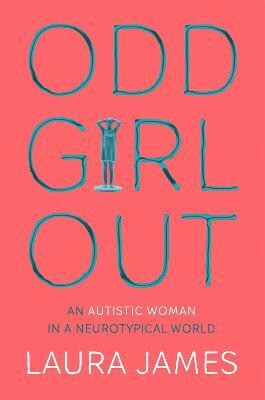 Odd Girl Out(English, Electronic book text, James Laura)