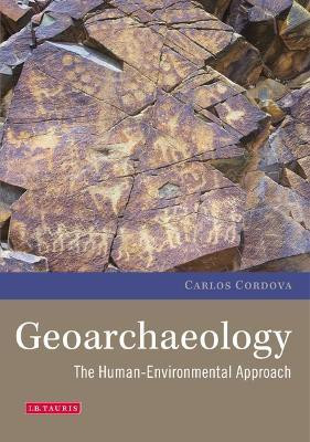 Geoarchaeology(English, Electronic book text, Cordova Carlos)