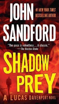 Shadow Prey(English, Paperback, Sandford John)