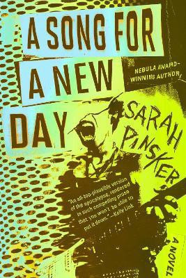 A Song for a New Day(English, Paperback, Pinsker Sarah)