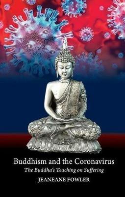 Buddhism and the Coronavirus(English, Paperback, Fowler Jeaneane)