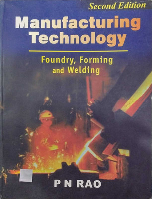 Manufacturing Technology Vol 2(Paperback, P N Rao)