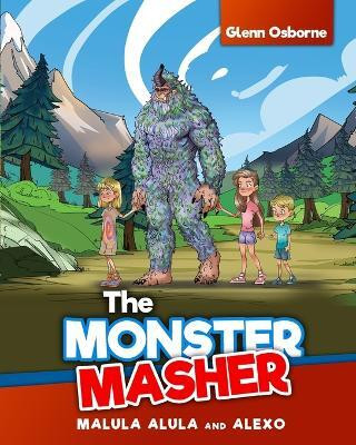 The Monster Masher / Malula, Alula, and Alexo(English, Paperback, Osborne)