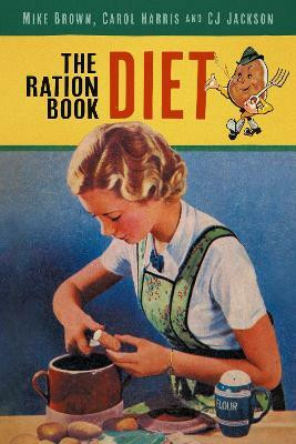 The Ration Book Diet(English, Paperback, Brown Mike)