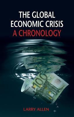 The Global Economic Crisis(English, Hardcover, Short John Rennie)