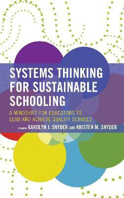 Systems Thinking for Sustainable Schooling(English, Paperback, unknown)