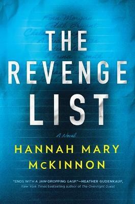 The Revenge List(English, Paperback, McKinnon Hannah Mary)